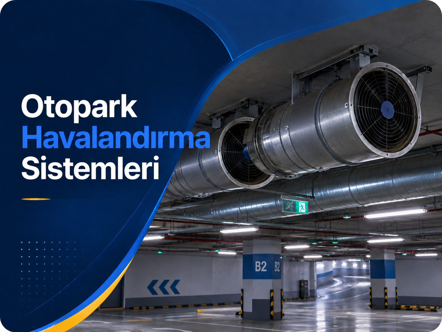 Otopark Havalandırma Sistemleri